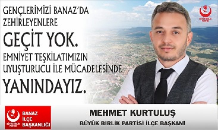 BBP Banaz İlçe Başkanı Mehmet Kurtuluş’tan Sert Çıkış